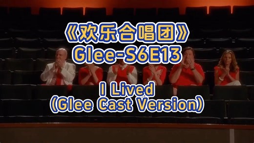 Glee-S6E13 I Lived (Glee Cast Version)