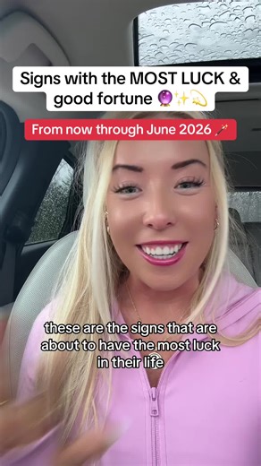 The signs with the MOST luck & good fortune from now through June 2026 ✨ #astrology #astrologytiktok #astrologyreadings #manifesting #manifestingtok