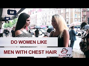 Do women like men with chest hair?