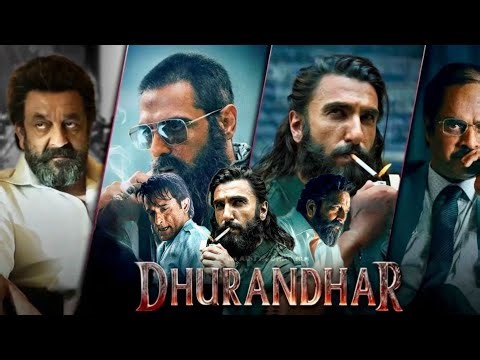 Dhurandhar Full Movie in Hindi Details | Ranveer Singh | Aditya Dhar | Fact And Review