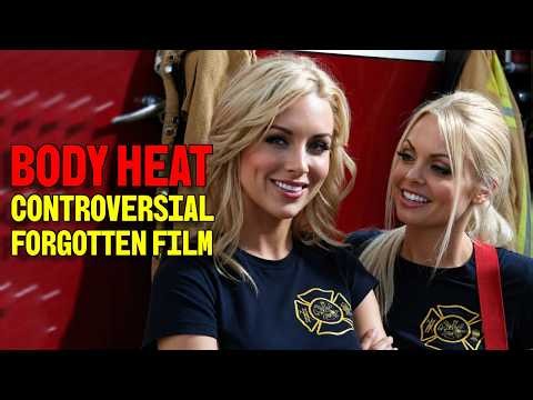 Body Heat 2010: Inside a Controversial Cult Film