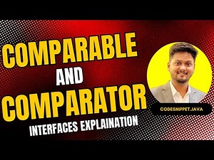 Comparable vs Comparator Interfaces Explained with Examples