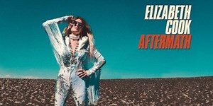 Elizabeth Cook's New Album 'Aftermath' Out Today