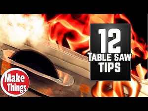 12 Table Saw Tips & Tricks Your Auntie warned you about // Table Saw Full Size Tips // Make Things