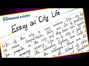Essay on city life || Write essay on city life in English || Paragraphs on city life || Handwriting