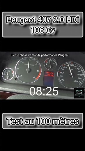 Peugeot 407 2.0 HDi 136Cv test au 100 mètres