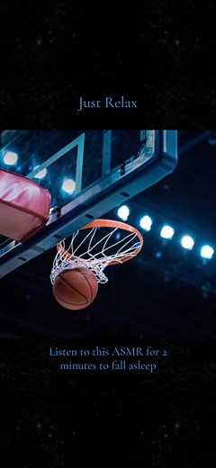 Basketball ASMR: Soothing Swishing Sounds for Relaxation