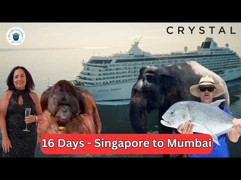 Crystal Serenity - Itinerary Review - 16 Days Singapore to Mumbai