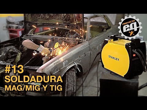 Como soldar con MAG/MIG y TIG #13 Temporada 1