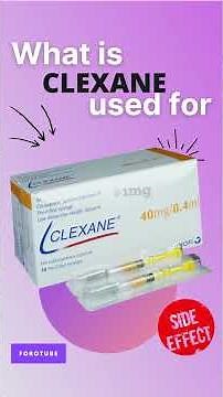 Clexane SIDE EFFECTS 💊 - What is clexane used for