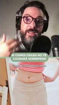 ¿La grasa no te hace daño?