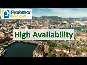 High Availability - N10-008 CompTIA Network+ : 3.3