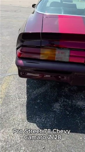 Pro street 78 Camaro Z/28 (for sale)