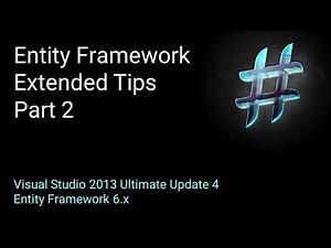 Entity Framework Tips (Part 2)