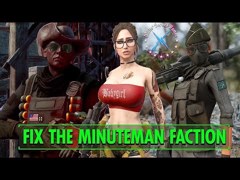 Fallout 4 - Minuteman New Army - You And What Army 2 - Mods to improve the Minuteman (Xbox One/PC)