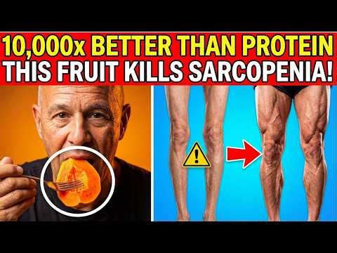 10 Fruits That REBUILD Muscle After 60 | Dr Alan Mandell
