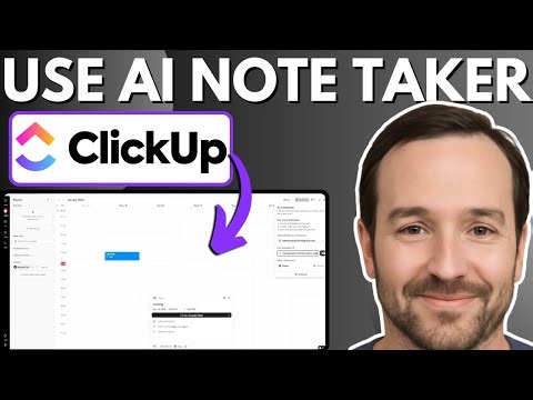 How To Use Ai Note Taker In ClickUp - (2026 Simple!)