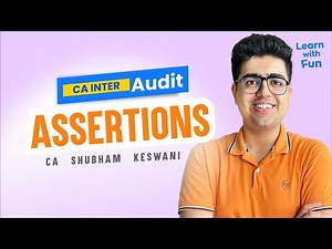 Assertions Revision | CA Inter Audit | CA Shubham Keswani (AIR 8)
