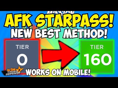 New OP StarPass Grinding Method 4.0 FULL AFK & WORKS ON MOBILE! | All Star Tower Defense
