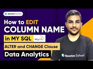 How to edit column name in MySQL? | MySQL Tutorial for Beginners | ALTER and CHANGE Clause