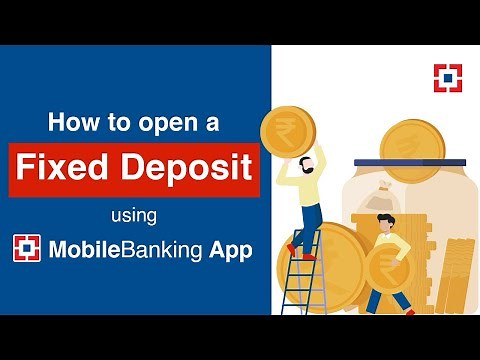 How to open a Fixed Deposit using HDFC Bank MobileBanking App
