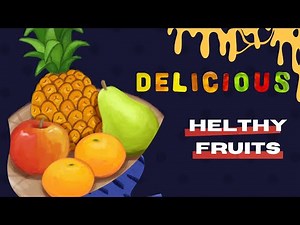 Healthy Fruit Song | Fun and Easy For Kids