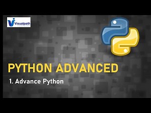 Introduction to Advanced Python | Python Tutorial for Beginners | Visualpath