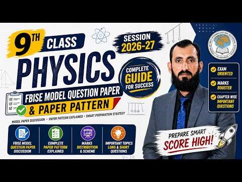FBISE Model Paper for Class 9th Session 2026-2027 | 9th Physics Paper Pattern & Model Paper