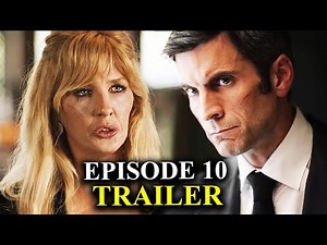YELLOWSTONE Season 5 Episode 10 Trailer Explained