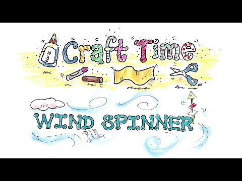 Make a Windsock and Spinner Craft Activity