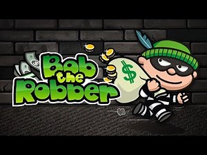 Bob the robber full gameplay walkthrough