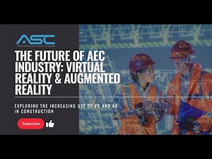 The increasing use of virtual reality and augmented reality in construction | AEC Industry