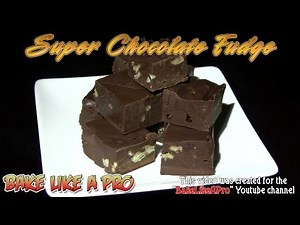 Super Chocolate Fudge Recipe - NO BAKE !