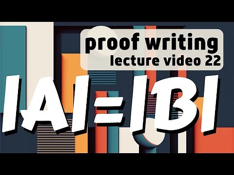 Cardinality -- Proof Writing 22