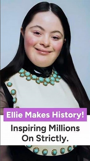 Ellie Goldstein Makes Strictly Come Dancing History as First Contestant with Down’s Syndrome.
