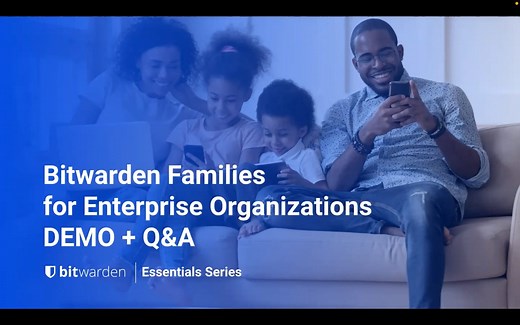 Bitwarden Families for Enterprise Overview