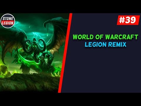 Legion Remix - Part 39 - Starting in Argus Campaign