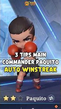 3 TIPS MAIN COMMANDER PAQUTIO! AUTO WS SAMPE MYTHICK #MagicChessGoGo #MCGGIDCreators