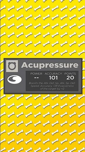 Ranking every Pokemon Move: Acupressure