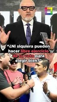 Beto Ortiz: "Can they not even cast their votes freely to make a good choice?".#BetoASaber