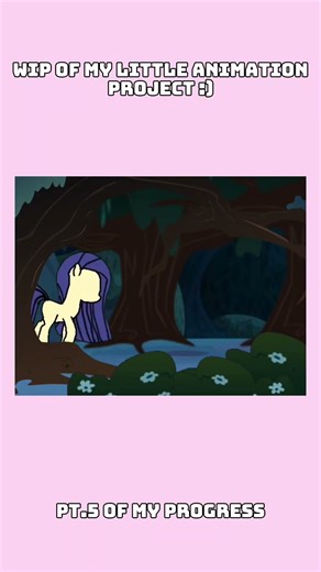 Part 5! #mlp #mlpfanart #fananimation #wip #animation #animationwip