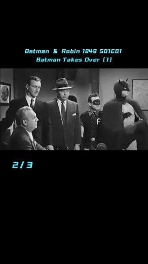 Batman & Robin 1949 S01E01 Batman Takes Over (1)