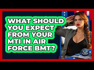 What Should You Expect From Your MTI In Air Force BMT? - Sky Command Brotherhood
