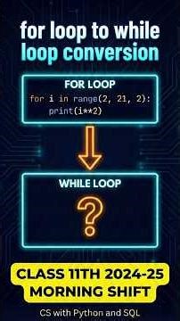 for loop to while loop effortlessly🚀| Class 11 CS Previous year question paper #shorts