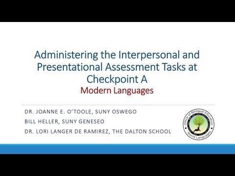 Administering the Interpersonal and Presentational Assessment Tasks at Checkpoint A
