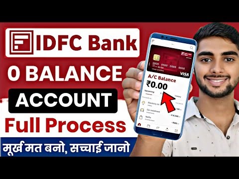 IDFC Zero Balance Account Opening Online | IDFC First Bank Zero Balance Account opening online 2026