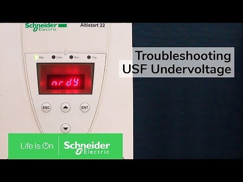 Troubleshooting USF Undervoltage Fault on Altistart 22 | Schneider Electric