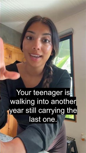 Your teenager is walking into another year still carrying the last one.