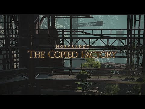 Final Fantasy XIV Shadowbringers - The Copied Factory