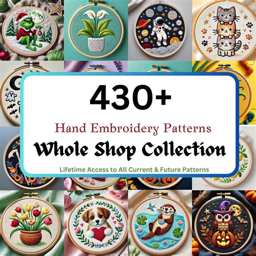 WHOLE Shop Hand Embroidery Patterns Bundle, 1250  DIY Embroidery Designs, Instant Download PDF, Lifetime Access, Current and Future Designs - Etsy